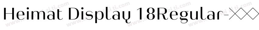 Heimat Display 18Regular字体转换